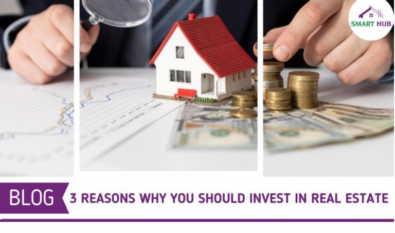 3 Reasons Why You Should Invest In Real Estate